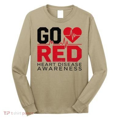 Go Red Chd Heart Disease Month Awareness Long Sleeve Shirt