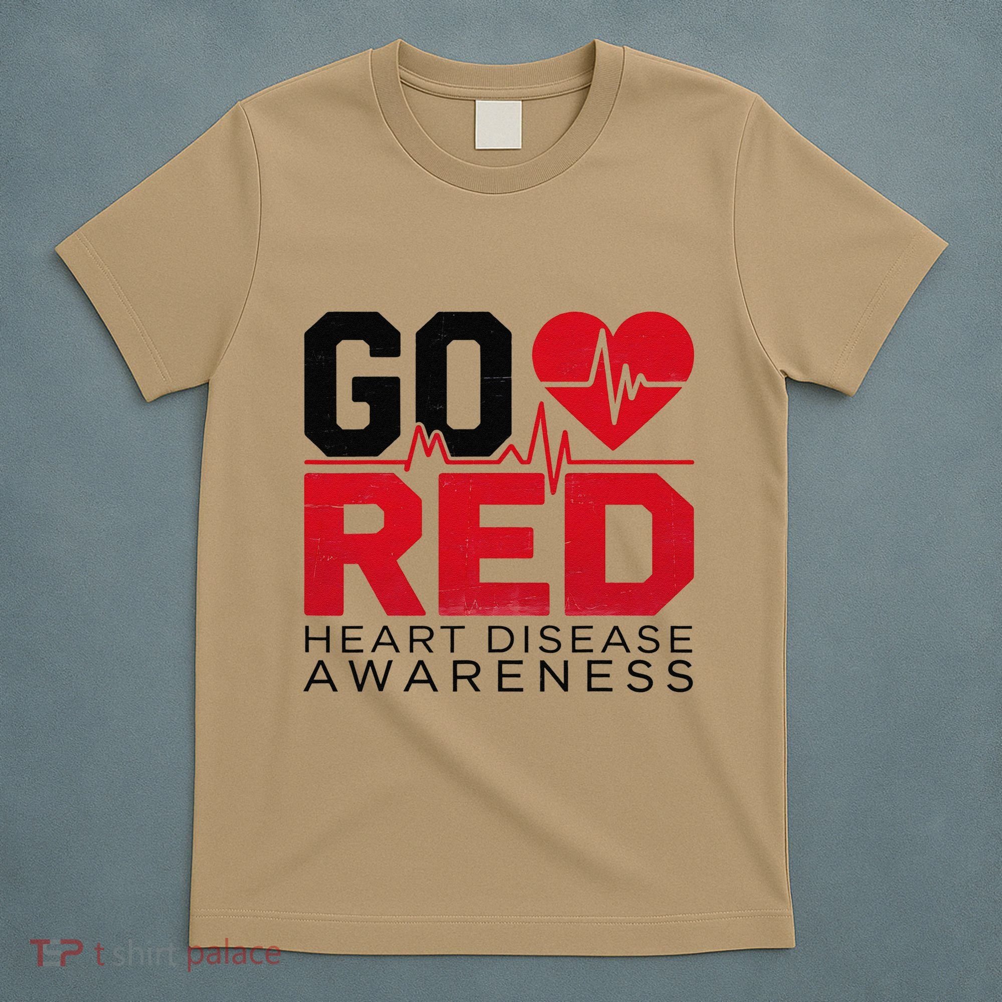 Go Red Chd Heart Disease Month Awareness T-Shirt