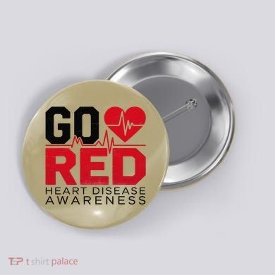 Go Red Chd Heart Disease Month Awareness Button