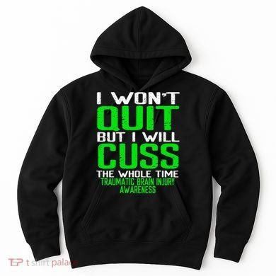 Green Ribbon Cuss Quit Back Surgery Traumatic Brain Injury Hoodie