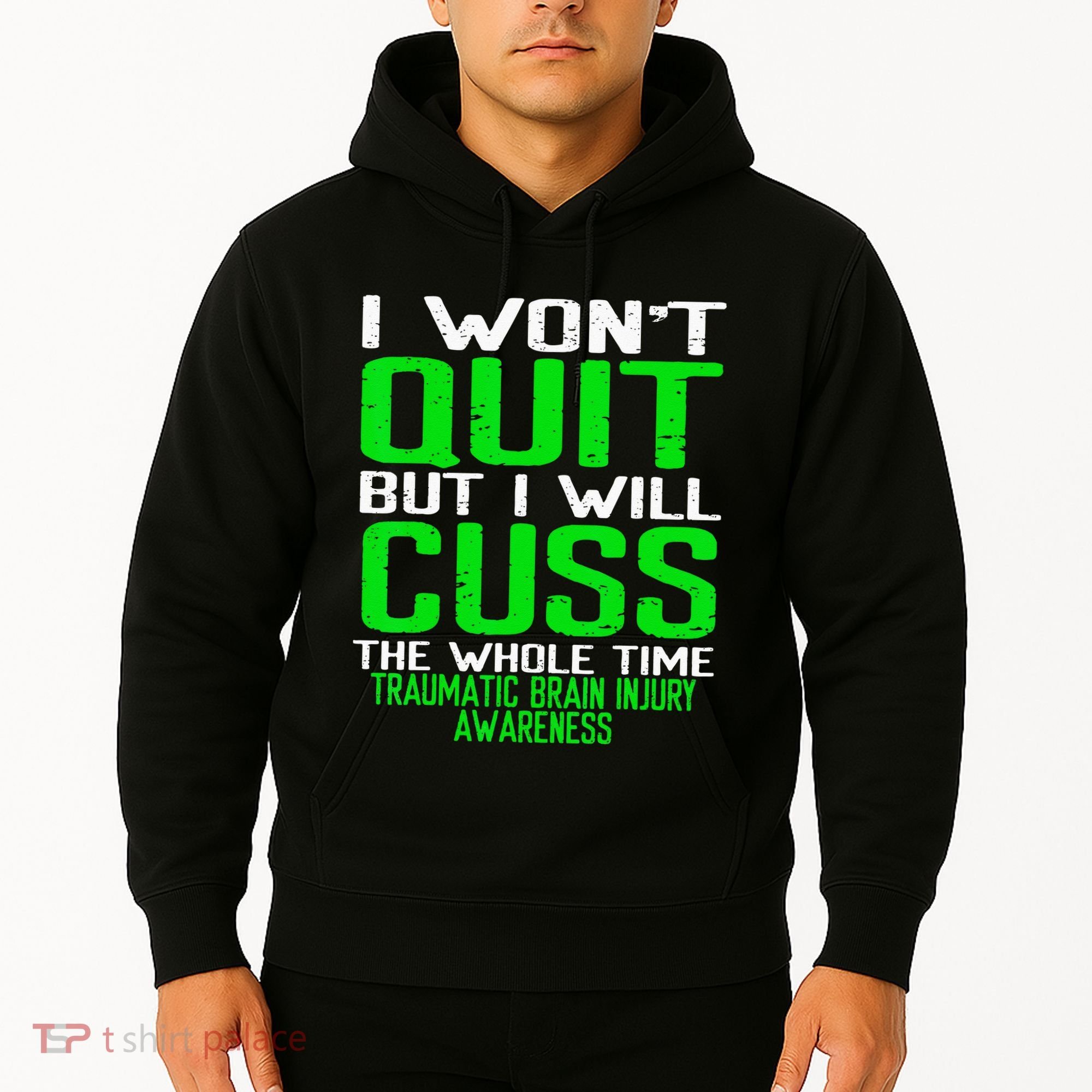 Green Ribbon Cuss Quit Back Surgery Traumatic Brain Injury Hoodie