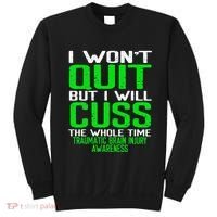 Green Ribbon Cuss Quit Back Surgery Traumatic Brain Injury Sweatshirt thumb 0