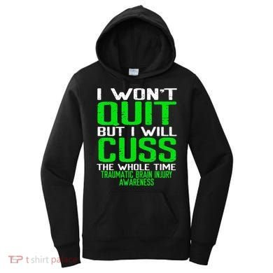Green Ribbon Cuss Quit Back Surgery Traumatic Brain Injury Women's Hoodie