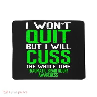 Green Ribbon Cuss Quit Back Surgery Traumatic Brain Injury Mousepad