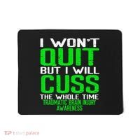 Green Ribbon Cuss Quit Back Surgery Traumatic Brain Injury Mousepad thumb 0