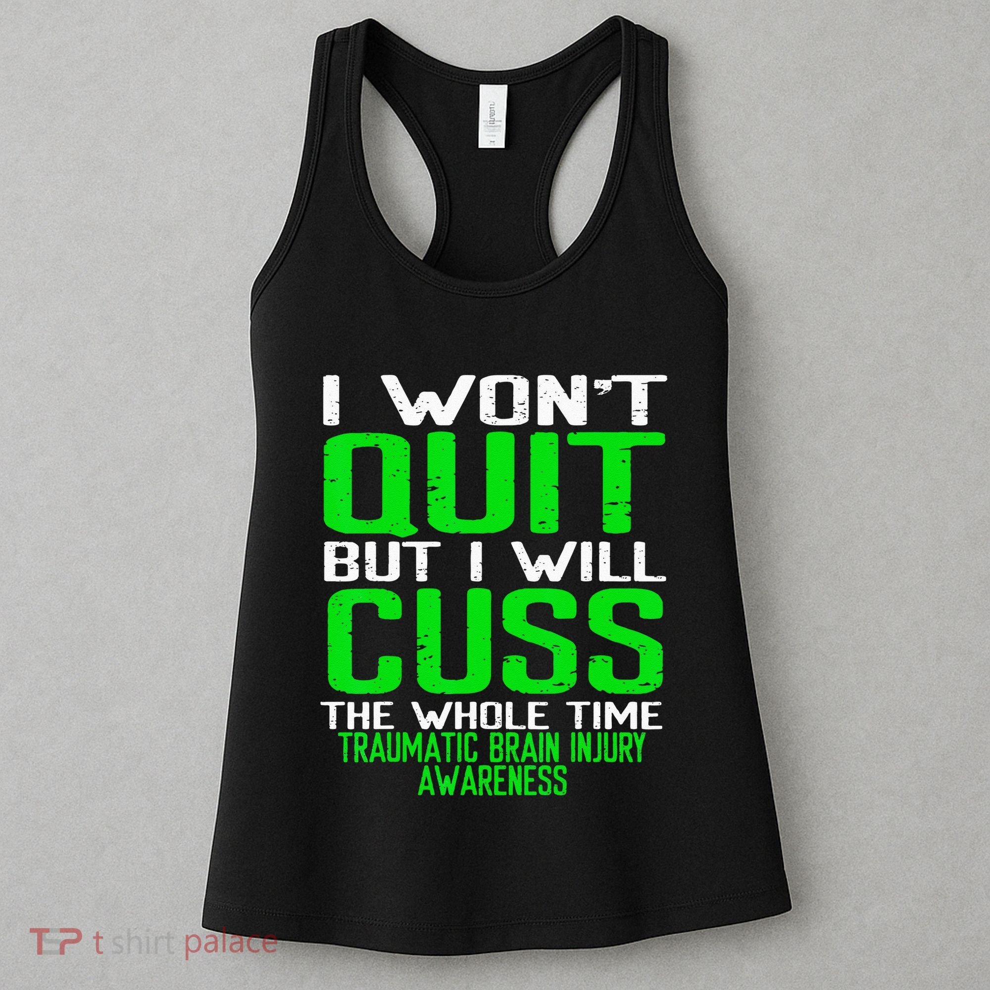 Green Ribbon Cuss Quit Back Surgery Traumatic Brain Injury Women's Tank Top