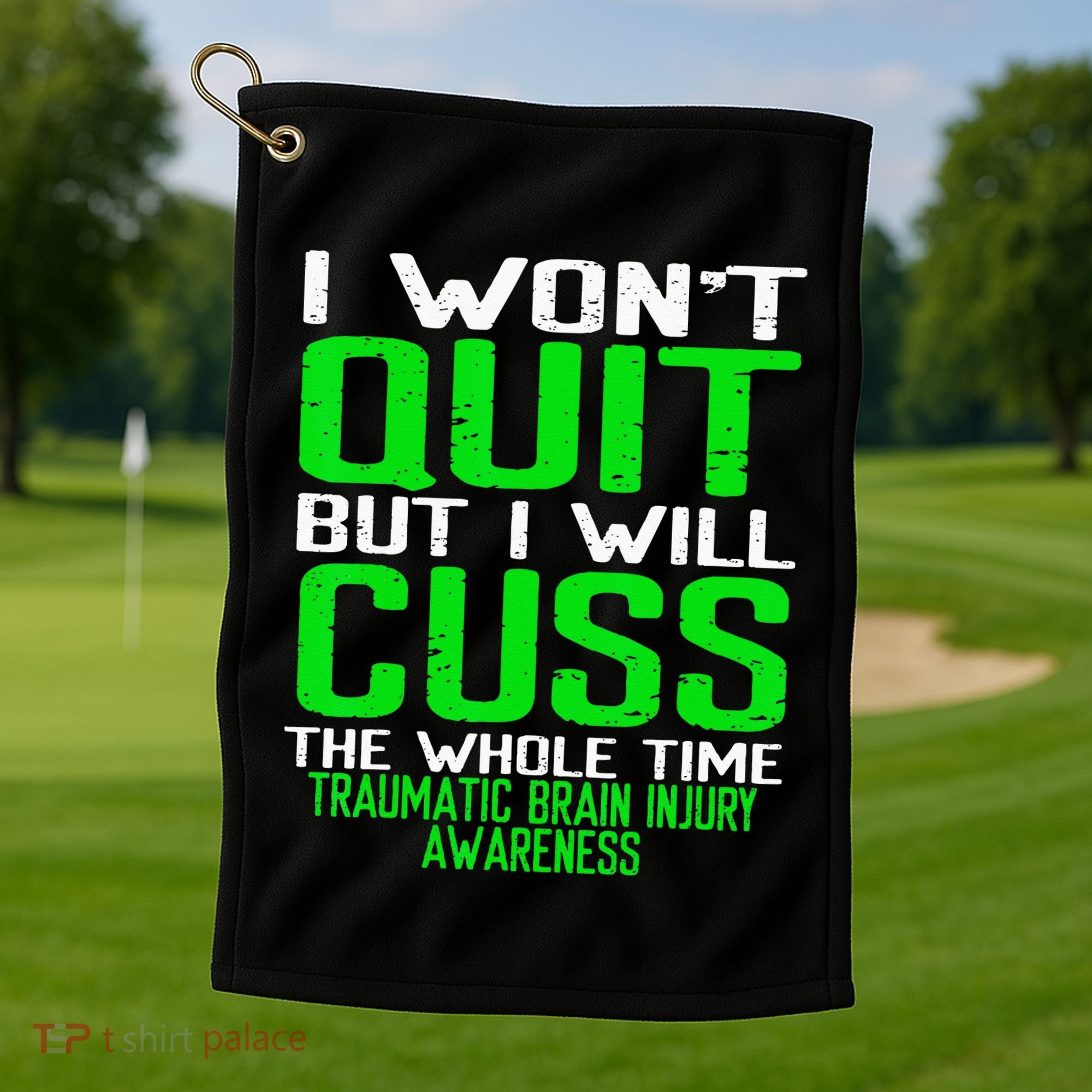 Green Ribbon Cuss Quit Back Surgery Traumatic Brain Injury Golf Towel