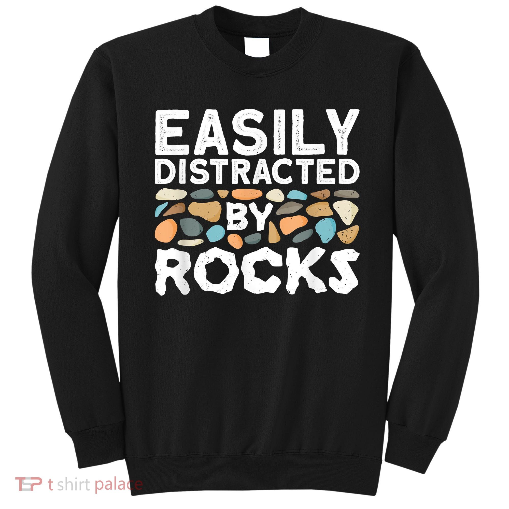 Geology , Rock Collector , Geologist Stone Sweatshirt