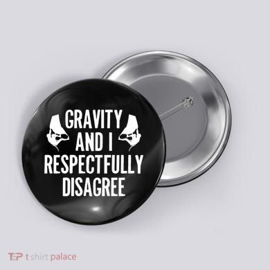 Gravity Rock Climbing Bouldering Climber Climb Mountain Funny Gift Button