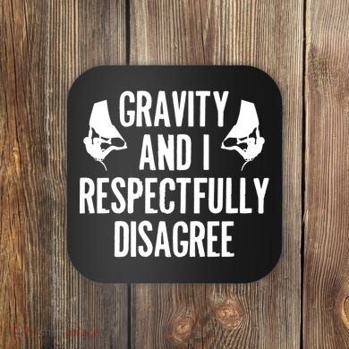Gravity Rock Climbing Bouldering Climber Climb Mountain Funny Gift Coaster