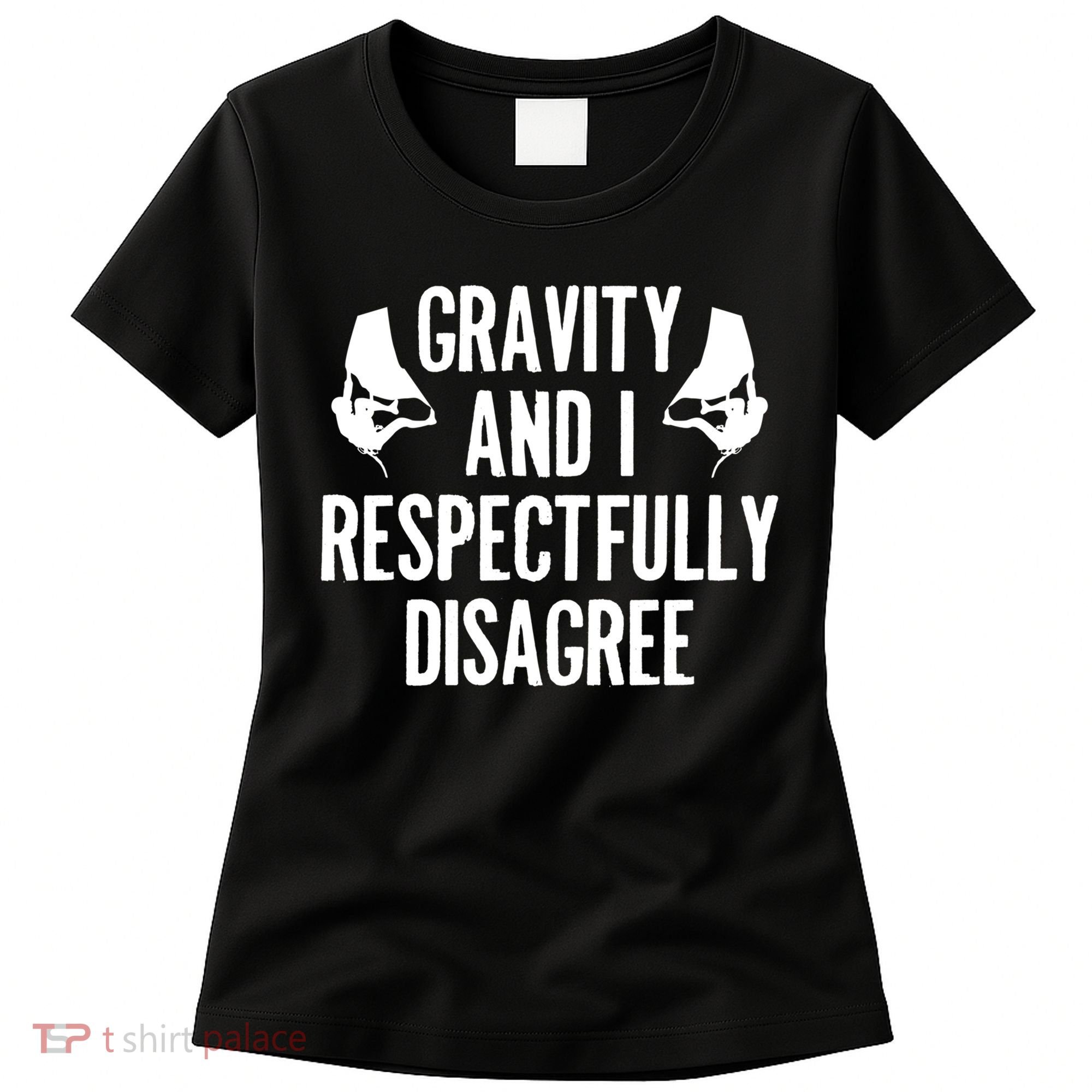 Gravity Rock Climbing Bouldering Climber Climb Mountain Funny Gift Women's T-Shirt