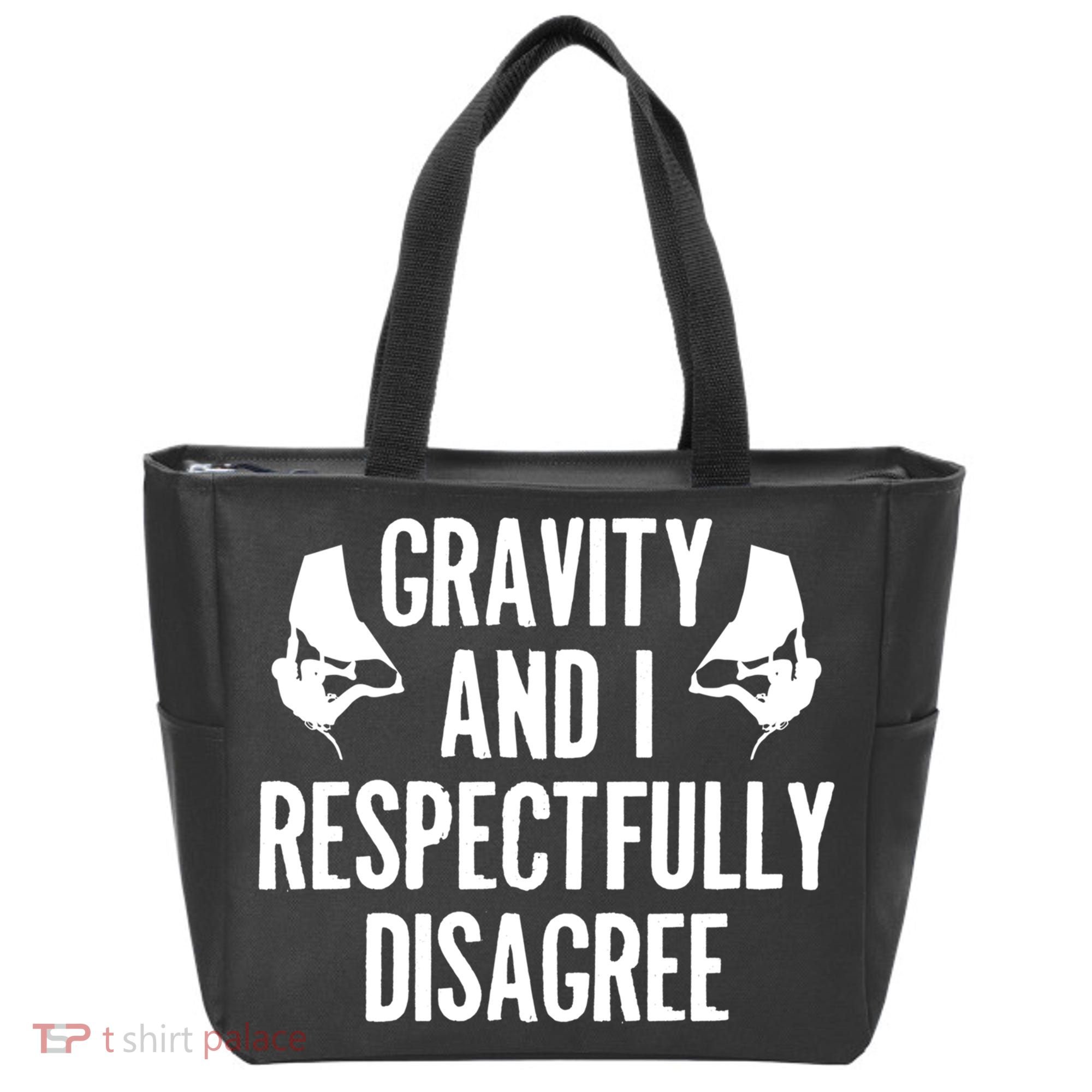 Gravity Rock Climbing Bouldering Climber Climb Mountain Funny Gift Tote Bag