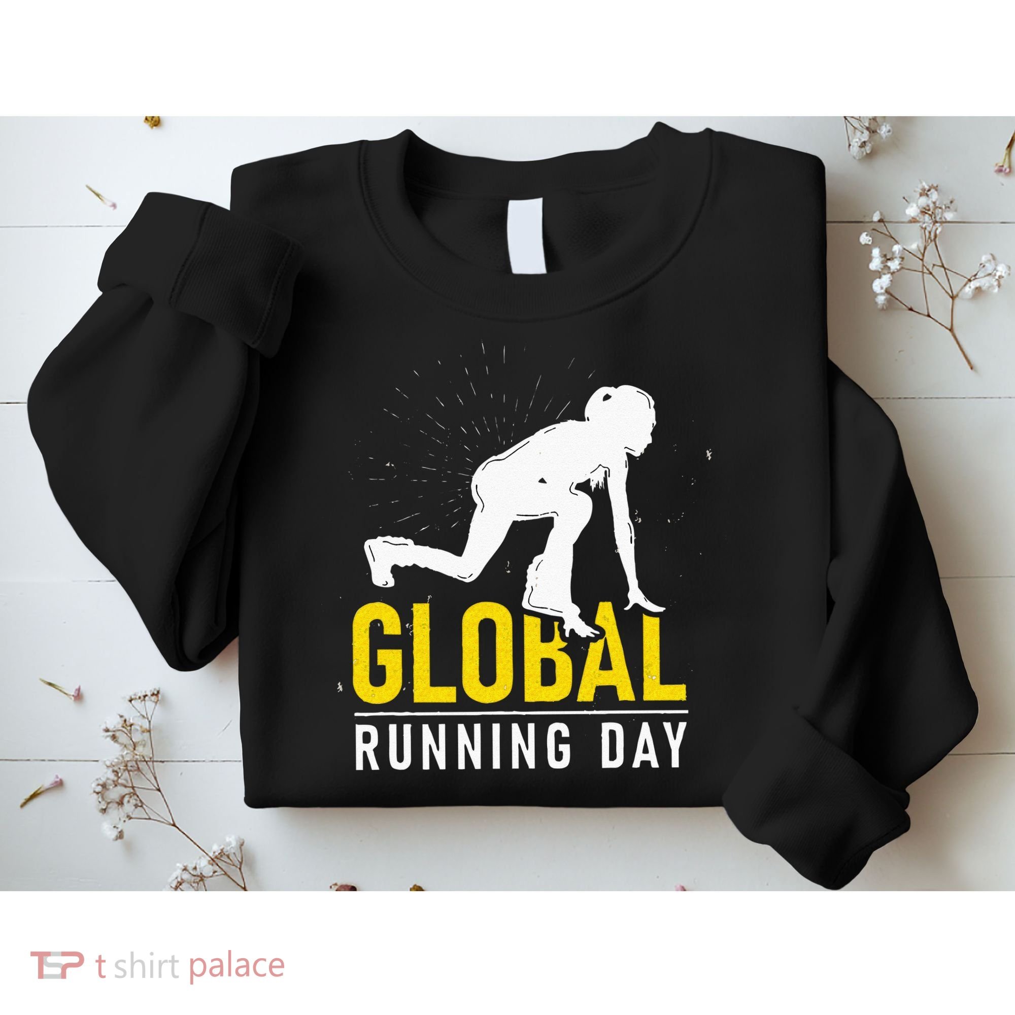 Global Running Day Gift For Runner Workout & Run Friends Sweatshirt
