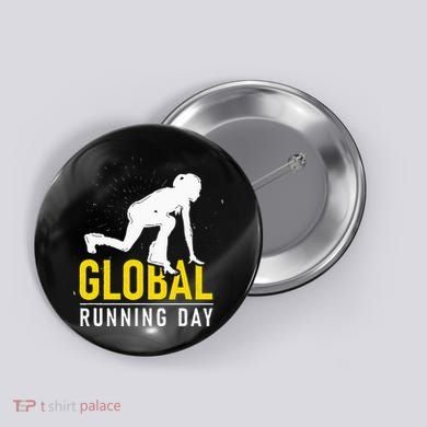 Global Running Day Gift For Runner Workout & Run Friends Button