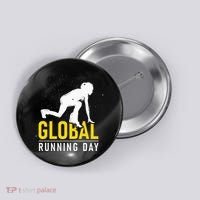 Global Running Day Gift For Runner Workout & Run Friends Button thumb 0