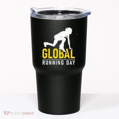 Global Running Day Gift For Runner Workout & Run Friends Tumbler