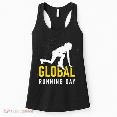 Global Running Day Gift For Runner Workout & Run Friends Women's Tank Top