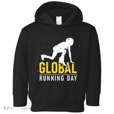 Global Running Day Gift For Runner Workout & Run Friends Toddler Hoodie
