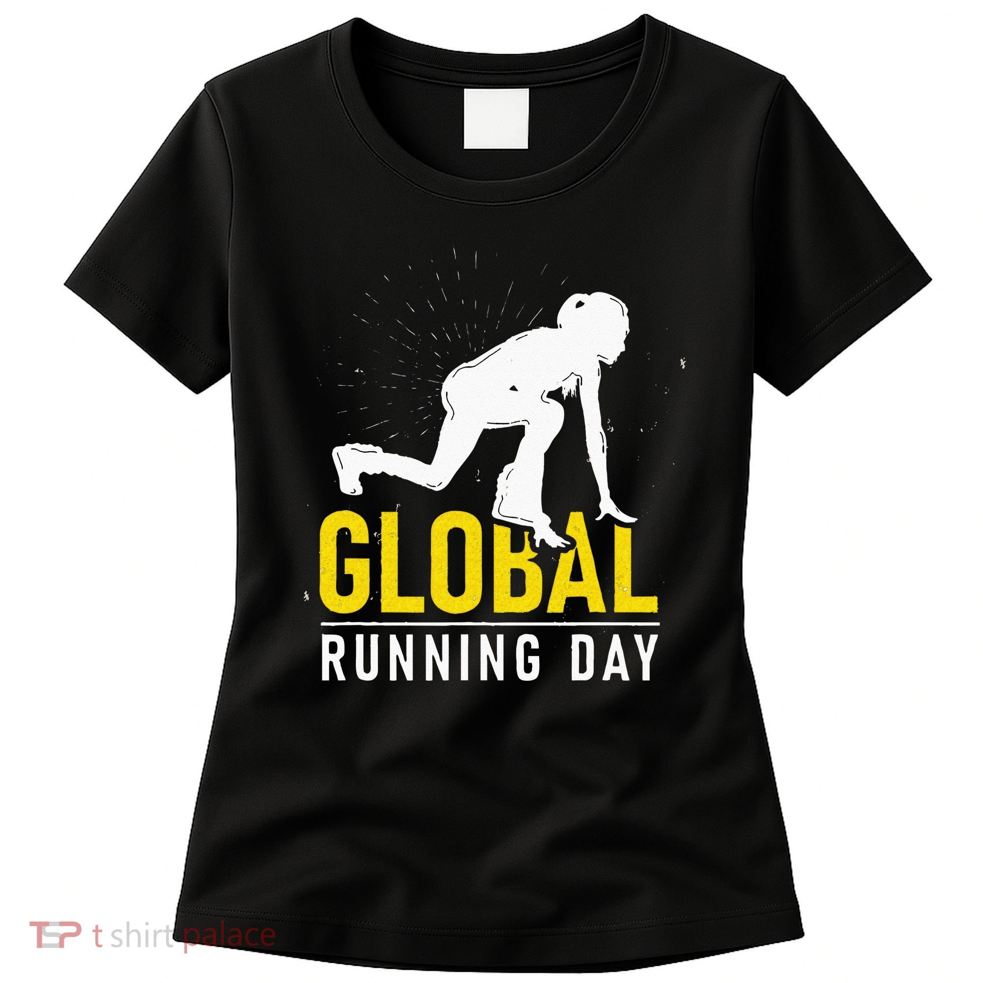 Global Running Day Gift For Runner Workout & Run Friends Women's T-Shirt
