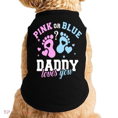 Gender Reveal Daddy Dad Doggie Tank