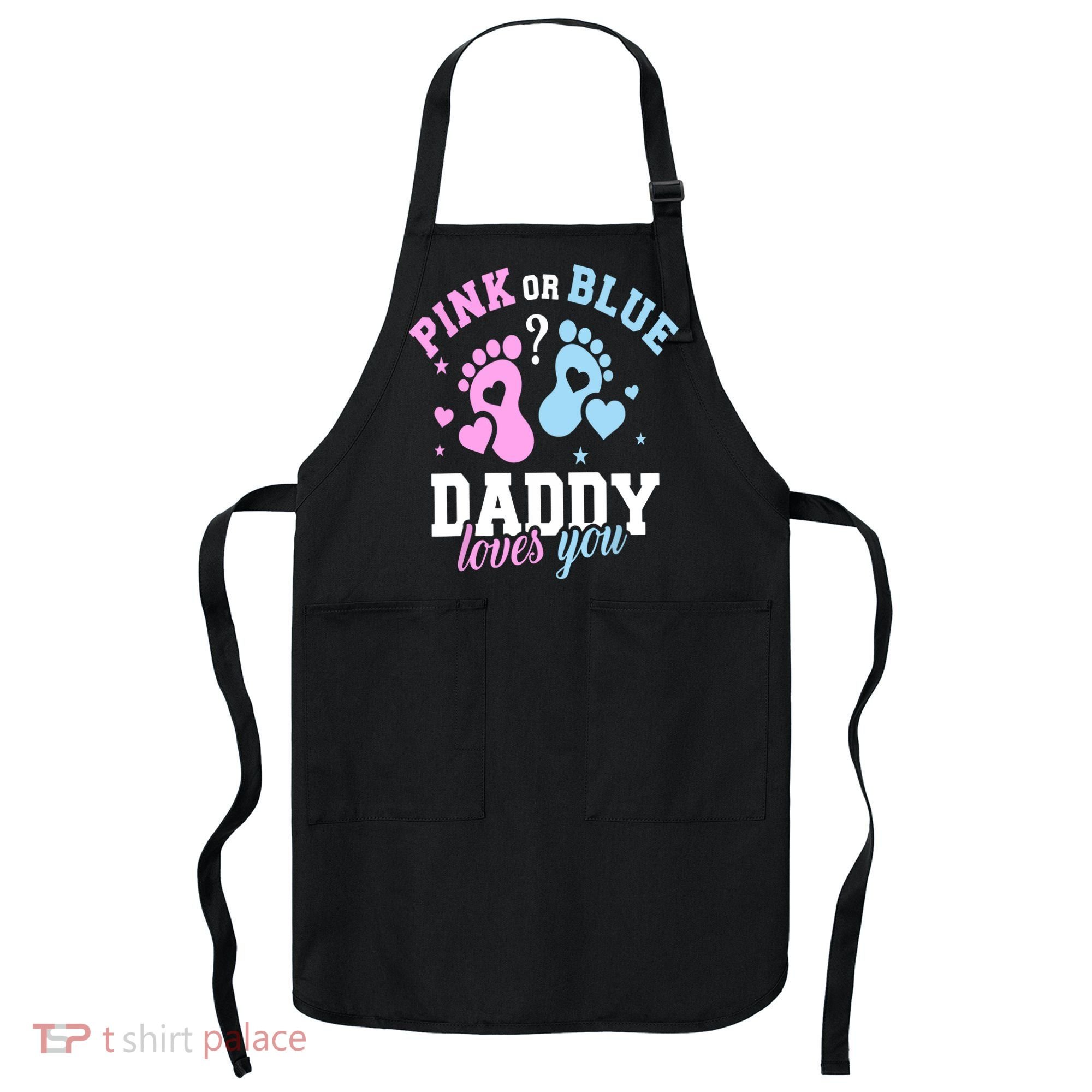 Gender Reveal Daddy Dad Apron