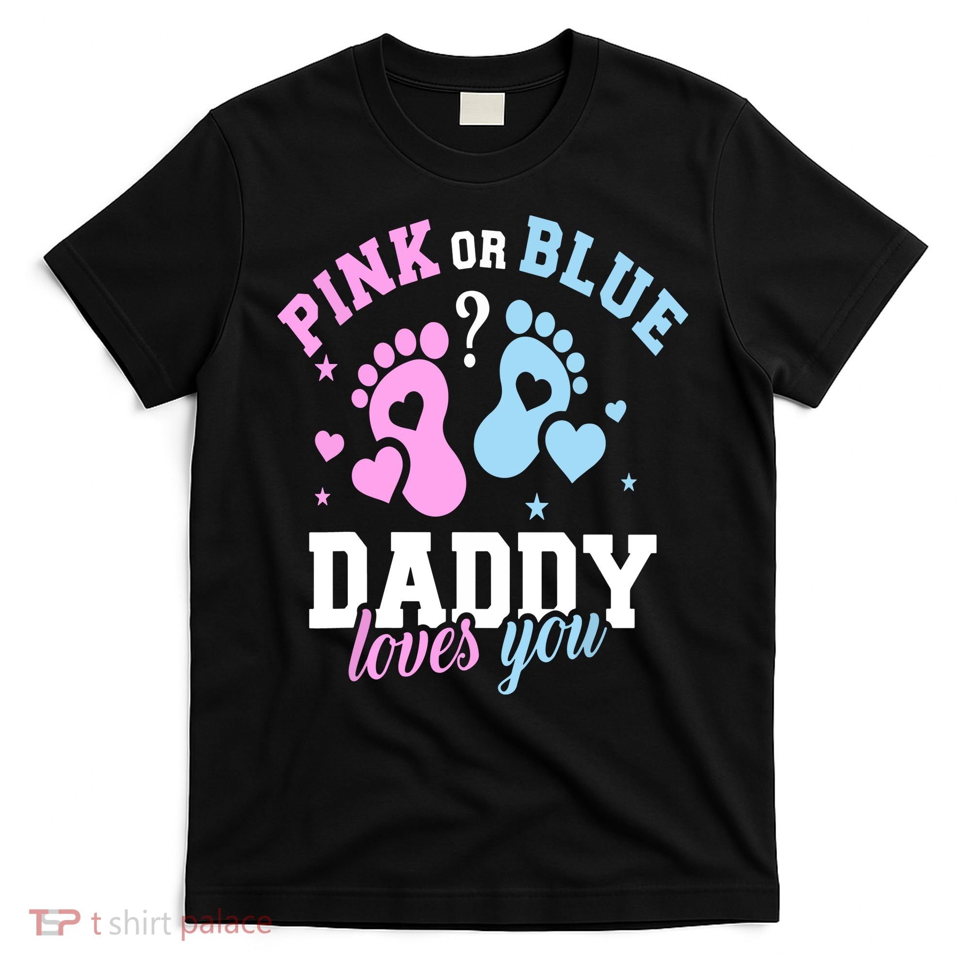 Gender Reveal Daddy Dad T-Shirt