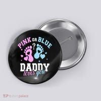 Gender Reveal Daddy Dad Button thumb 0