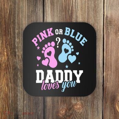 Gender Reveal Daddy Dad Coaster