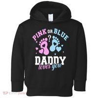 Gender Reveal Daddy Dad Toddler Hoodie thumb 0