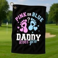 Gender Reveal Daddy Dad Golf Towel thumb 1