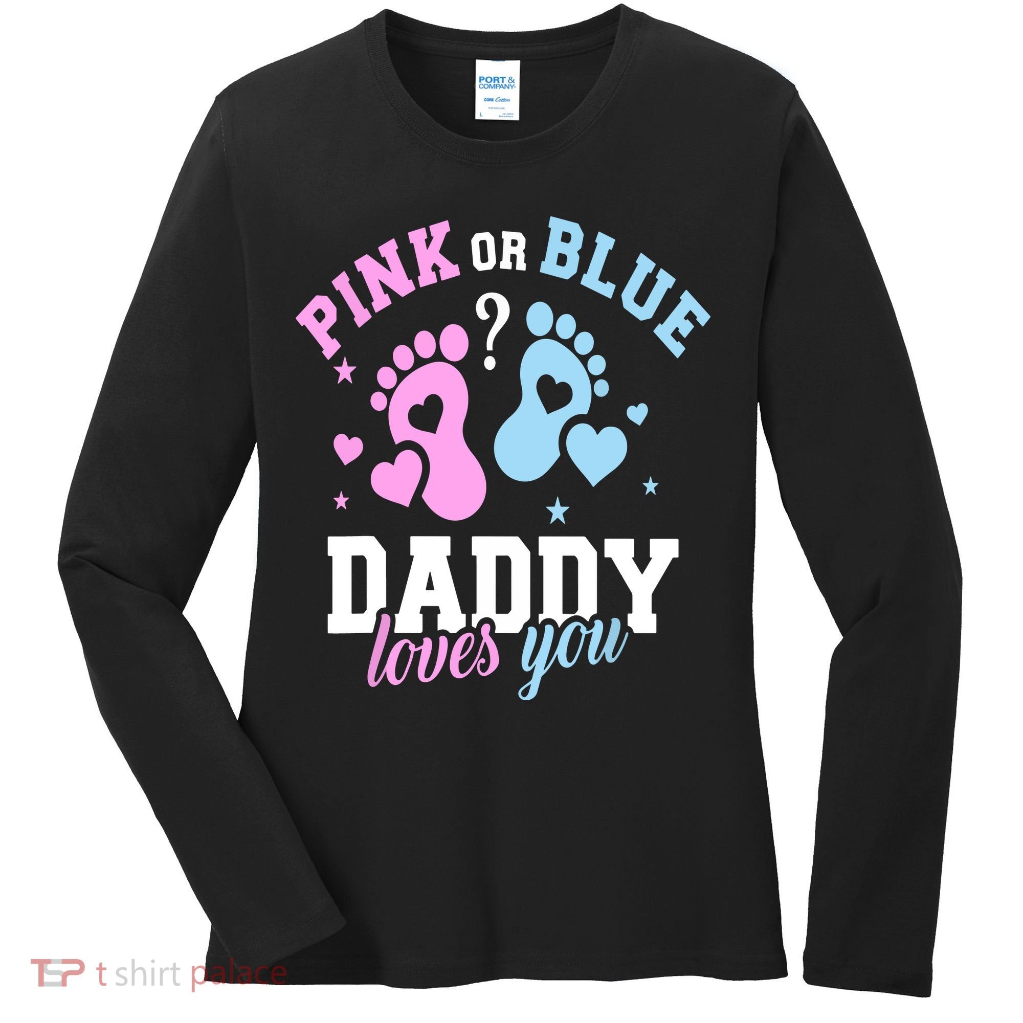 Gender Reveal Daddy Dad Women's Long Sleeve Shirt