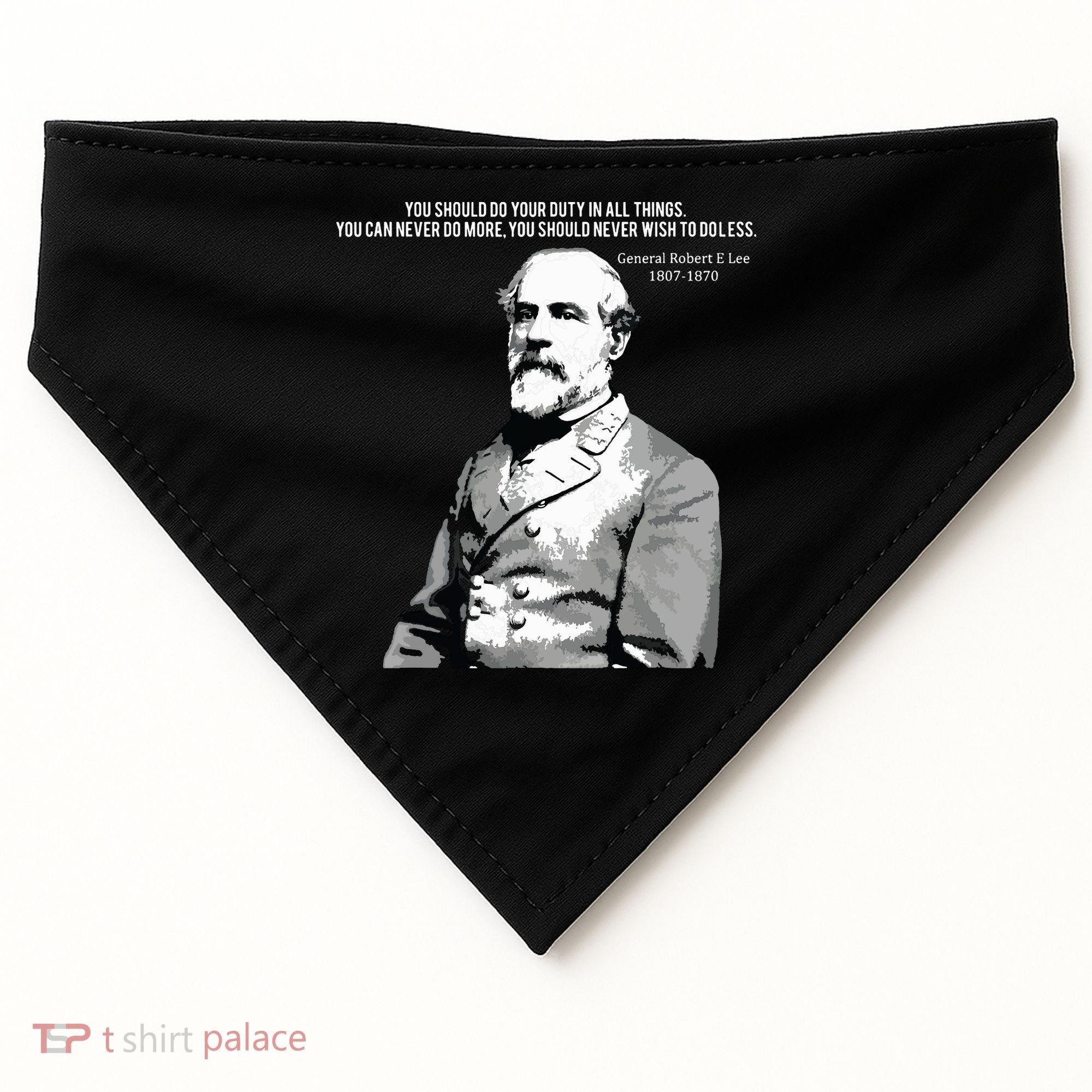 General Robert E Lee Quote USA-Made Doggie Bandana