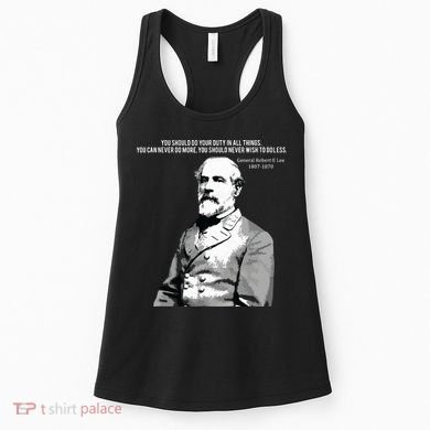 General Robert E Lee Quote Women's Tank Top