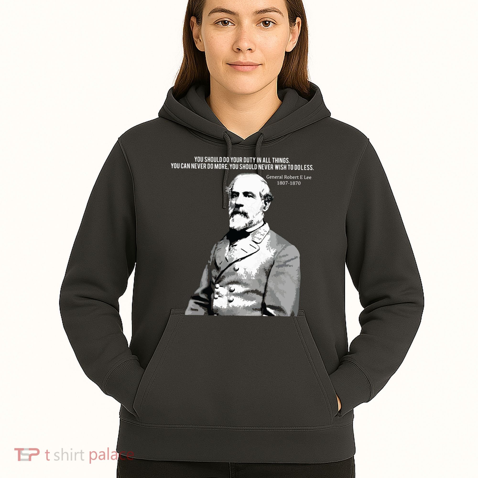 General Robert E Lee Quote Hoodie
