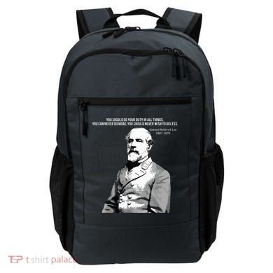General Robert E Lee Quote Backpack