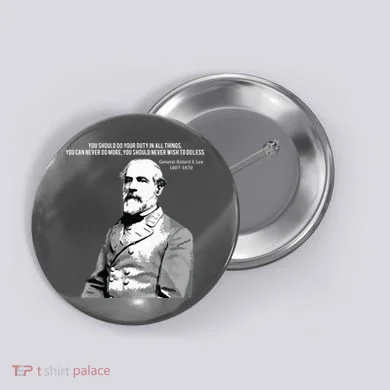 General Robert E Lee Quote Button