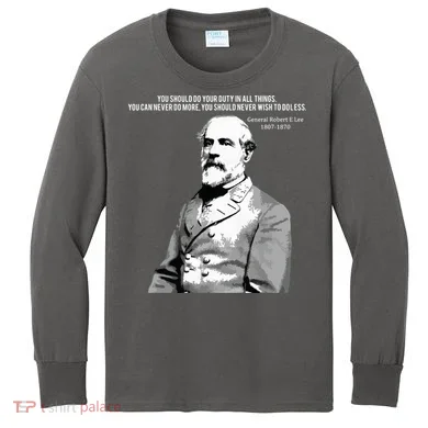General Robert E Lee Quote Kids Long Sleeve Shirt