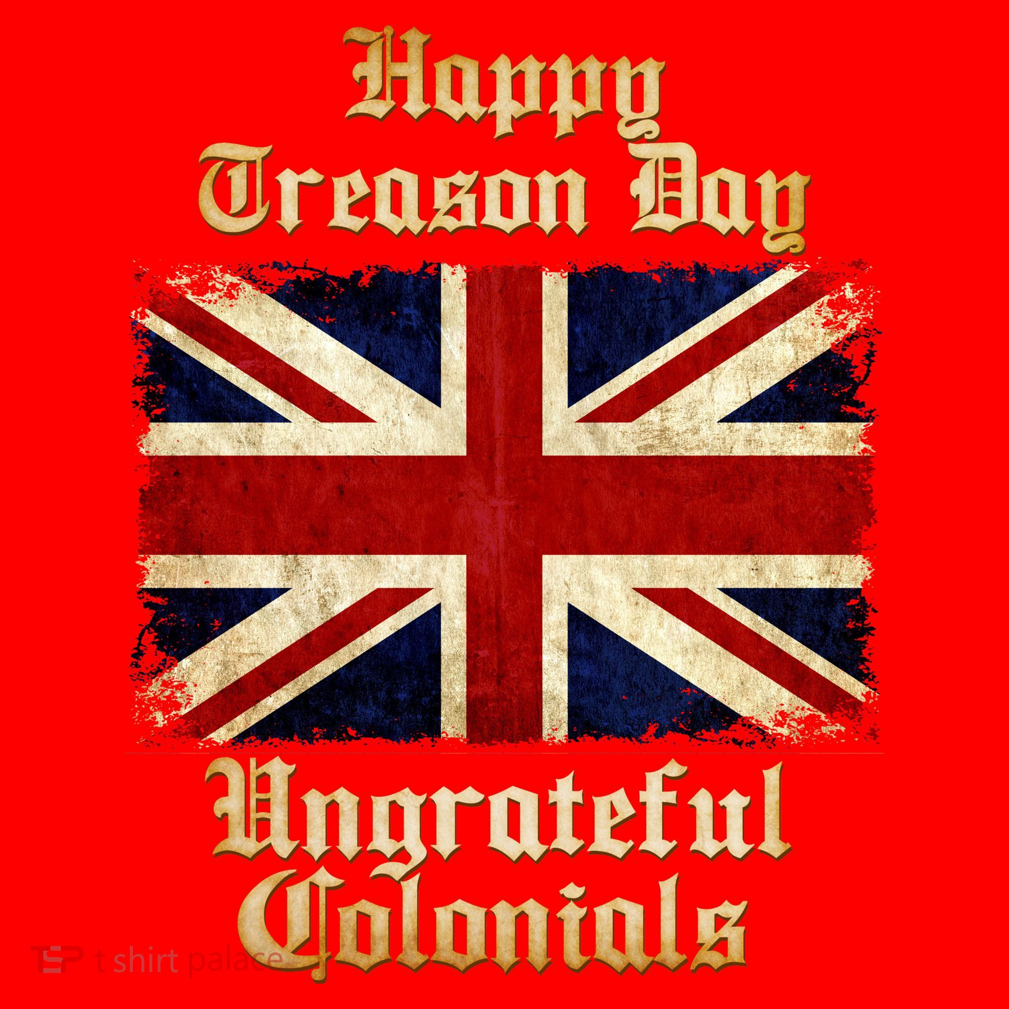 Great Britain Happy Treason Day Ungrateful Colonials Santa Hat