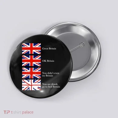 Great Britain OK Britain Funny Sarcastic Button