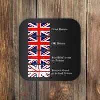 Great Britain OK Britain Funny Sarcastic Coaster thumb 0