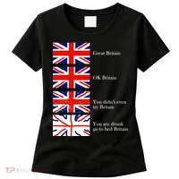 Great Britain OK Britain Funny Sarcastic Women's T-Shirt thumb 0