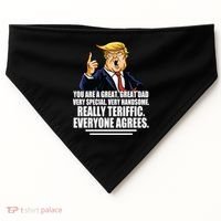 Great Dad! Everyone Agrees Trump Funny Father USA-Made Doggie Bandana thumb 0