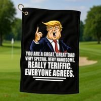 Great Dad! Everyone Agrees Trump Funny Father Golf Towel thumb 1