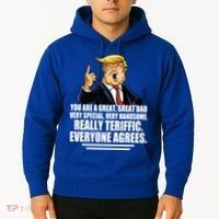 Great Dad! Everyone Agrees Trump Funny Father Hoodie thumb 2