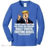 Great Dad! Everyone Agrees Trump Funny Father Kids Long Sleeve Shirt thumb 0