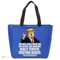 Great Dad! Everyone Agrees Trump Funny Father Tote Bag thumb 0