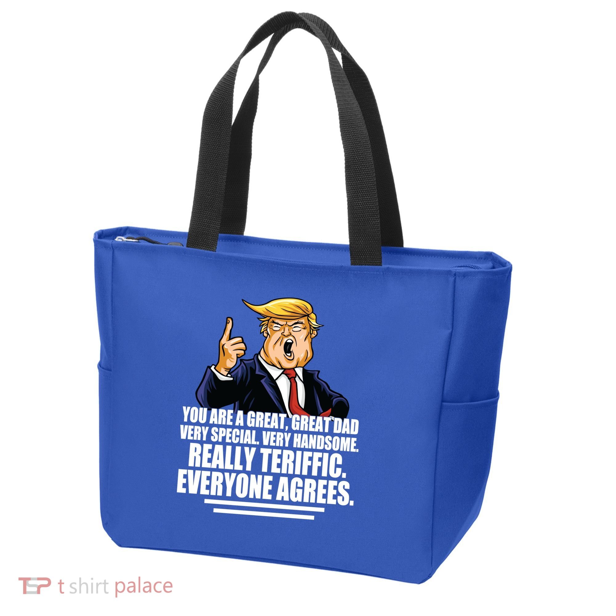 Great Dad! Everyone Agrees Trump Funny Father Tote Bag