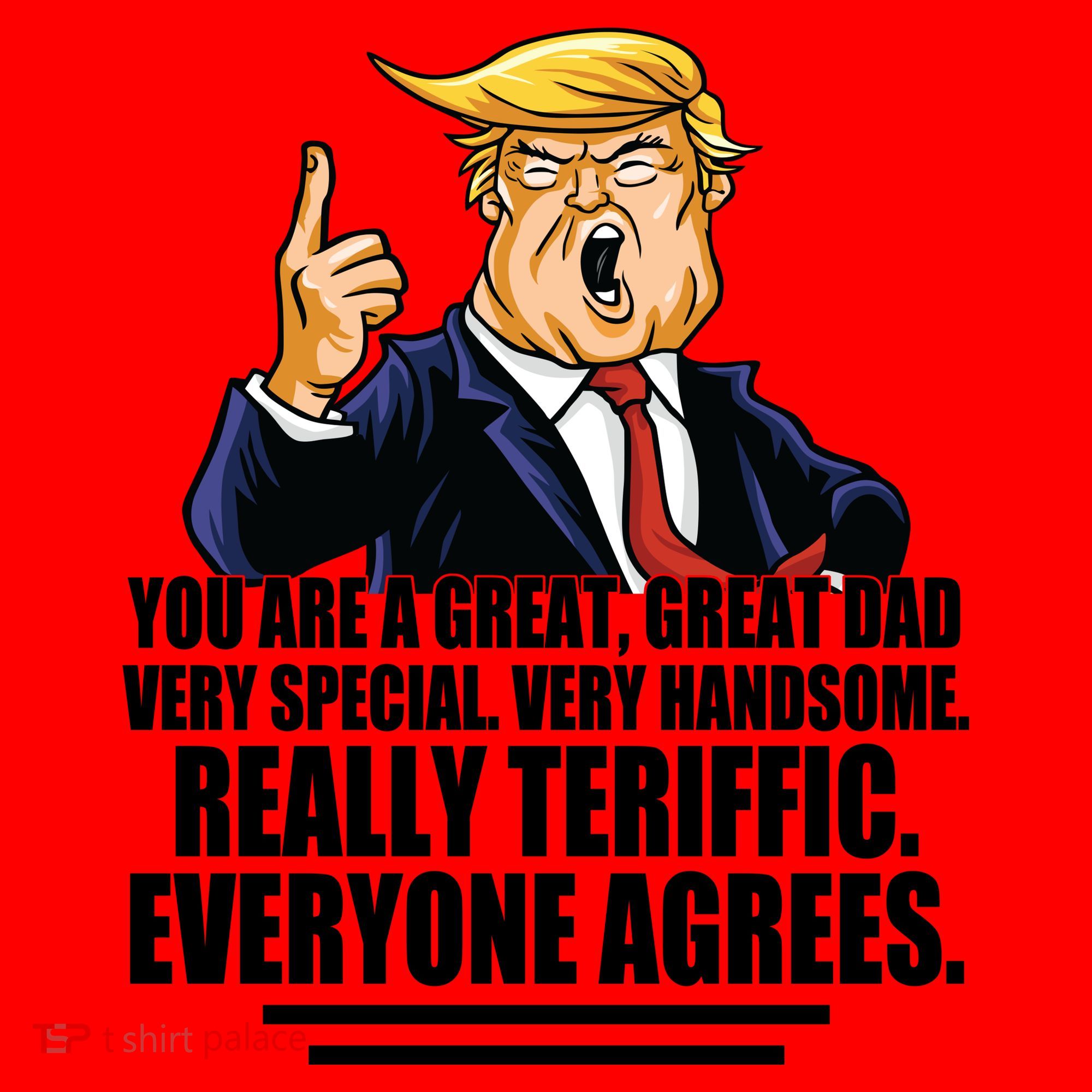Great Dad! Everyone Agrees Trump Funny Father Santa Hat