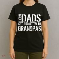 Great Dads Get Promoted To Grandpas T-Shirt thumb 4
