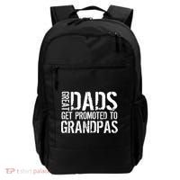 Great Dads Get Promoted To Grandpas Backpack thumb 0